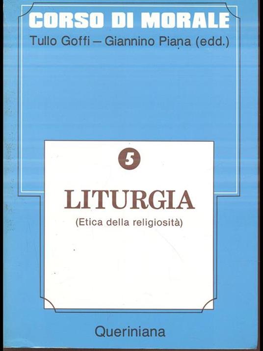 Corso di morale 5. Liturgia (Etica della religiosità) - copertina