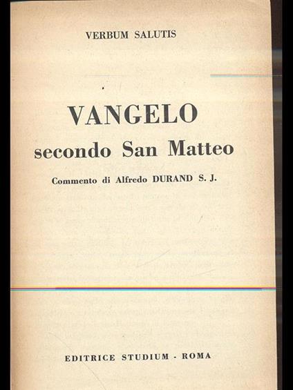 Vangelo secondo S. Matteo. Commento di Alfred Durand - Durand - copertina
