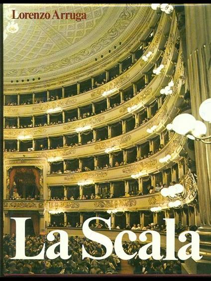 La Scala - Lorenzo Arruga - copertina