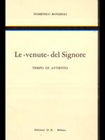 Le venute del Signore. Tempo di avvento