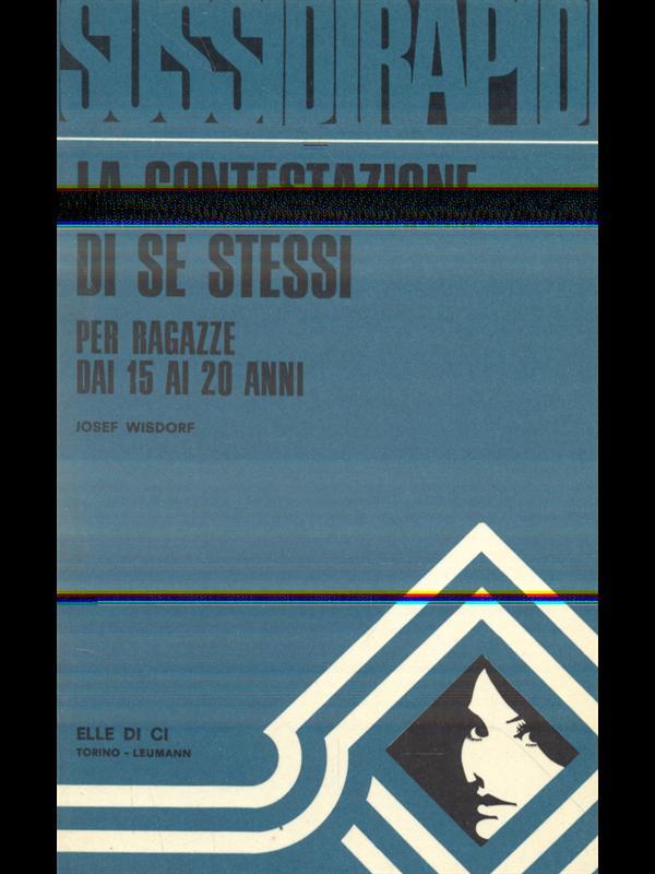 La contestazione di se stessi