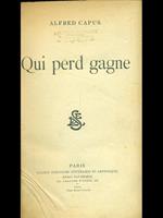 Qui perd gagne