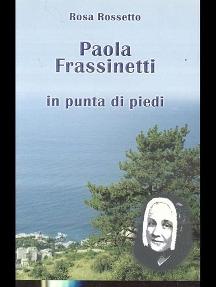 Paola Frassinetti in punta di piedi - Rosa Rossetto - copertina