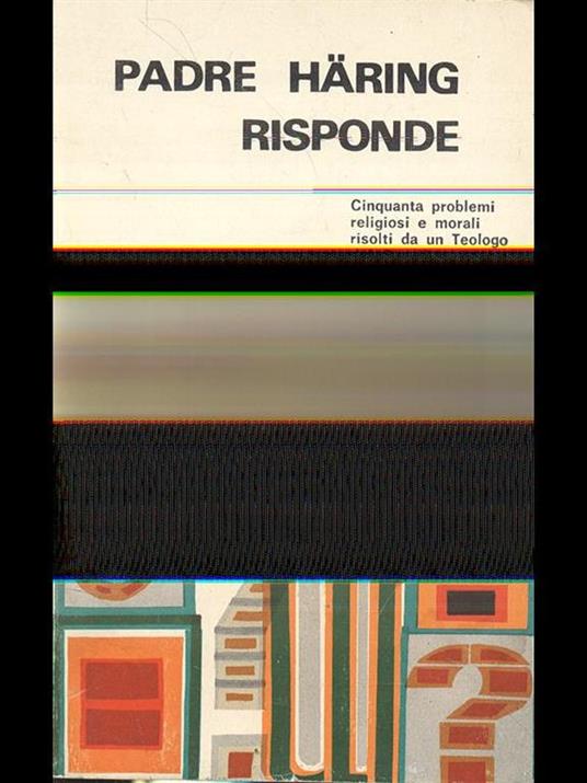 Padre Haring risponde - Bernhard Häring - copertina