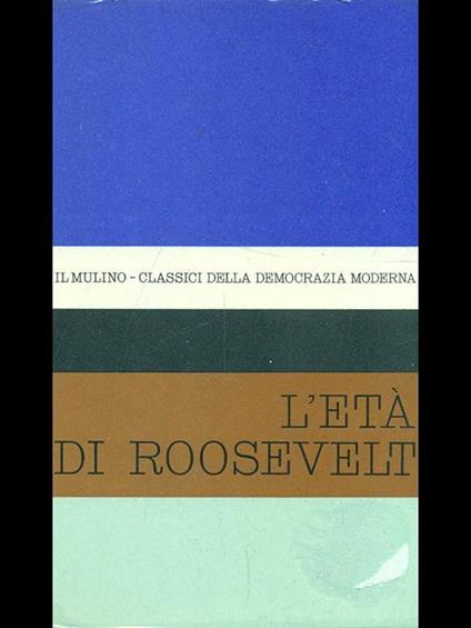 L' età di Roosevelt - copertina