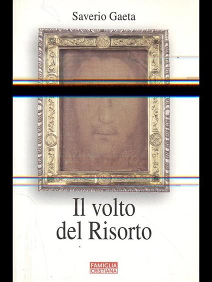 Il volto del Risorto - Saverio Gaeta - copertina