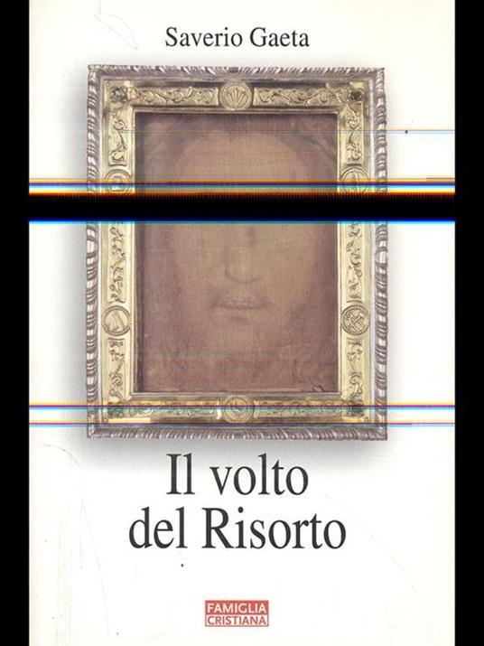 Il volto del Risorto - Saverio Gaeta - copertina