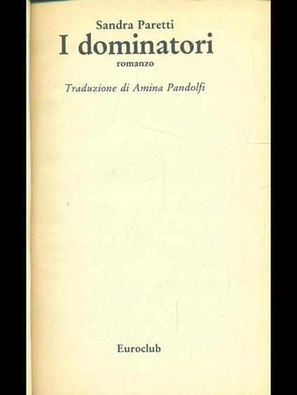 I dominatori - Sandra Paretti - copertina