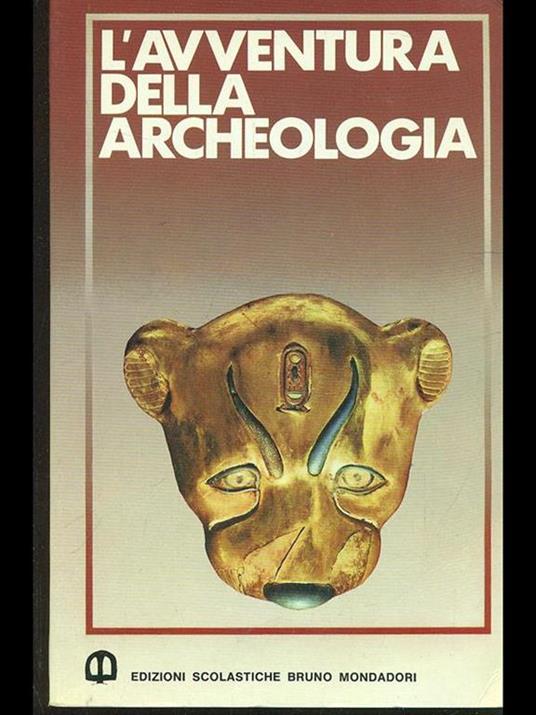 L' avventura della archeologia - Paola Rosci - copertina