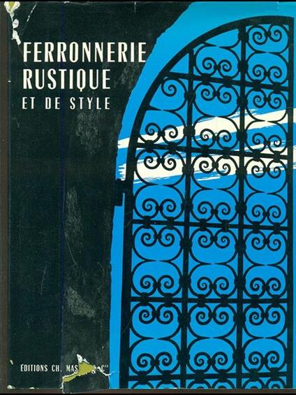 Ferronerie rustique et de style - copertina