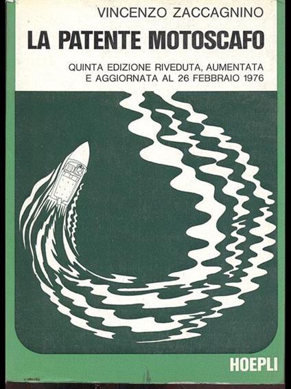 La patente motoscafo - Vincenzo Zaccagnino - copertina