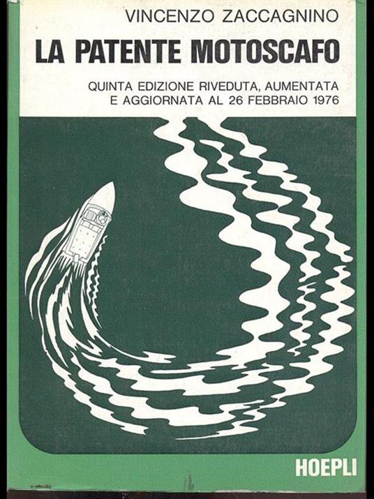La patente motoscafo - Vincenzo Zaccagnino - copertina