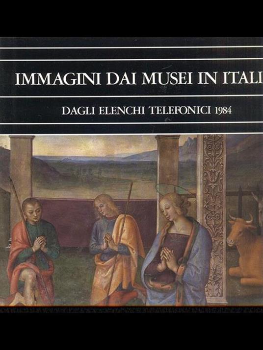 Immagini dai musei in Italia daglielenchi telefonici 1984 - copertina
