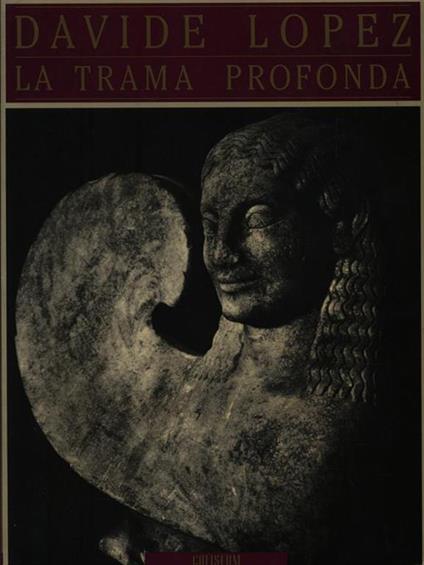 La trama profonda - Davide Lopez - copertina