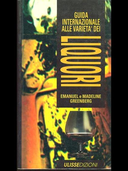 Guida Internazionale alle varietà dei liquori - copertina