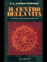 Il centro della vita