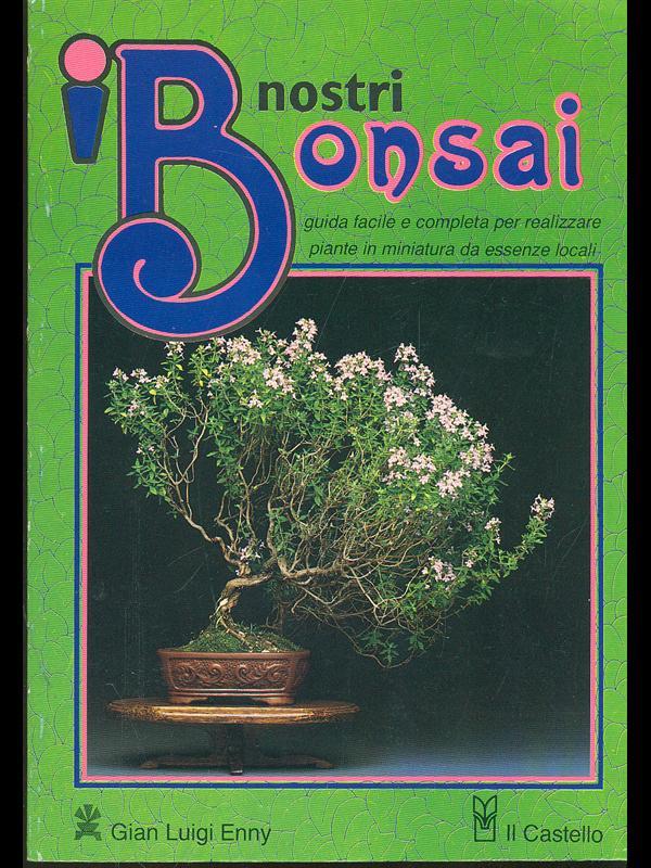I nostri bonsai