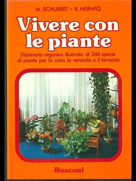 Vivere con le piante - M. Schubert,R. Herwig - copertina