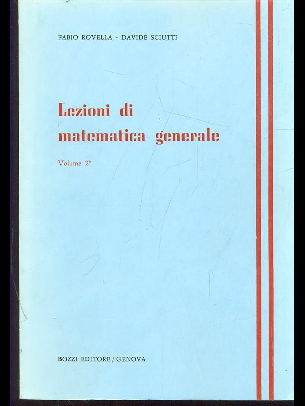 Lezioni di matematica generale Vol. 2