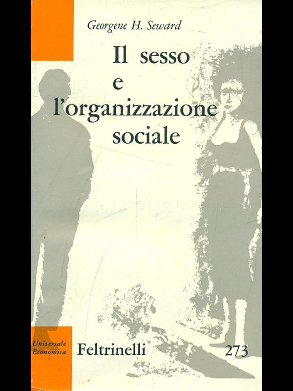 Il sesso e l'organizzazione sociale
