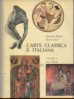 L' arte classica e italiana. Vol. 1 parte seconda