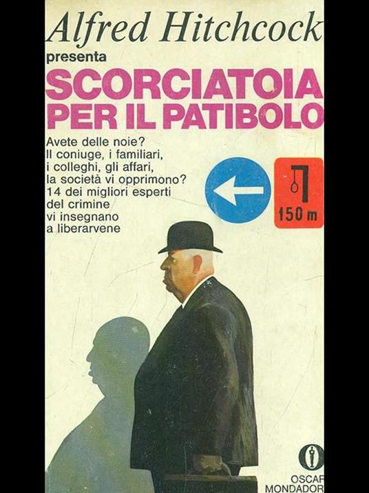 Scorciatoia per il patibolo - Alfred Hitchcock - copertina
