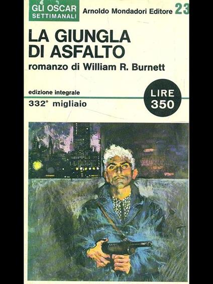 La giungla d'asfalto - William R. Burnett - copertina