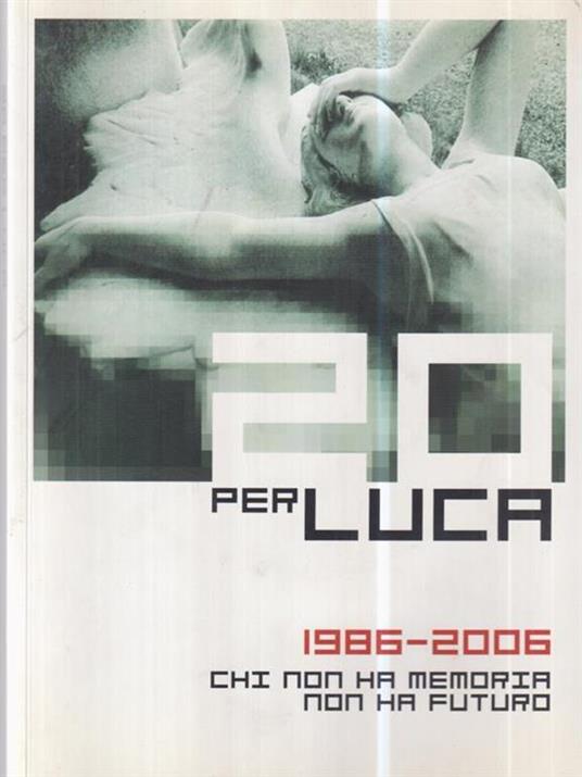 20 per Luca 1986-2006 - copertina