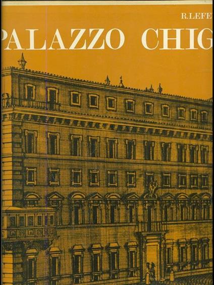 Palazzo chigi - Renato Lefèvre - copertina