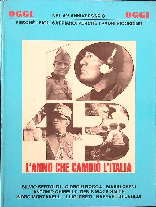 1943 l'anno che cambiò l'Italia