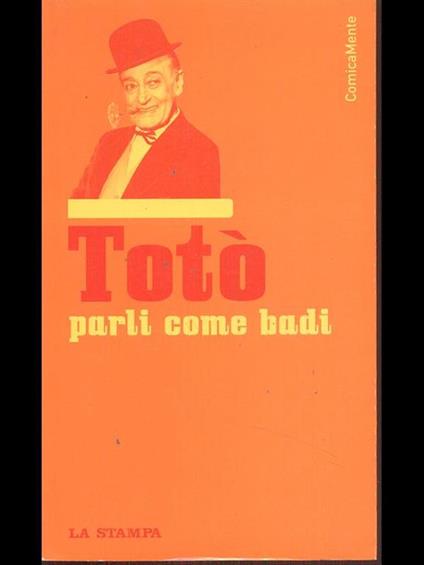 Parli come badi - Totò - copertina