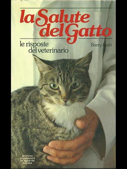 La salute del gatto - Barry Bush - copertina