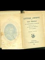 Lettere amorose di Ugo Foscolo adAntonietta Fagnani