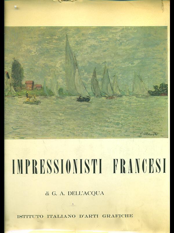 Gli impressionisti francesi