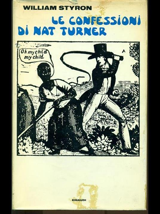 Le confessioni di Nat Turner - William Styron - copertina