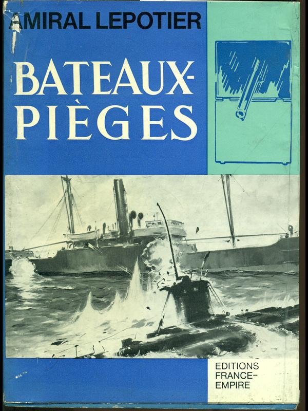 Bateaux-Piéges