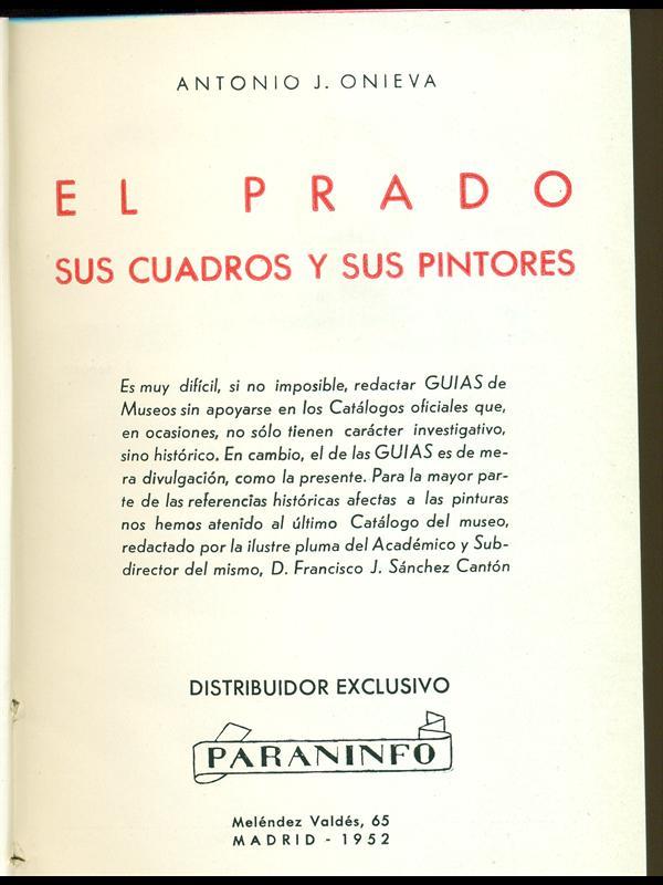 El Prado sus cuadros y sus pintores