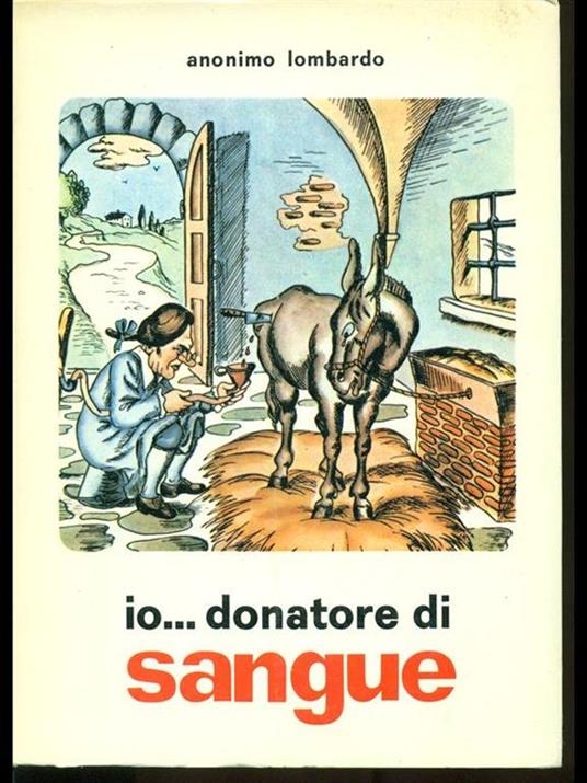Io. Donatore di sangue - Anonimo lombardo - copertina