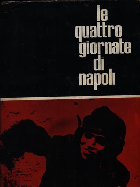 Le quattro giornate di Napoli - Vittorio Ricciuti - copertina
