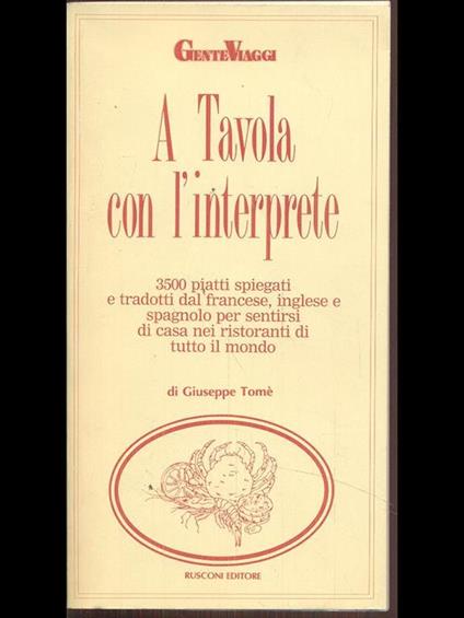 A tavola con l'interprete - Giuseppe Tomè - copertina