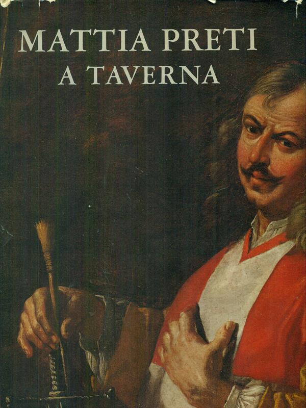 Mattia Preti a Taverna