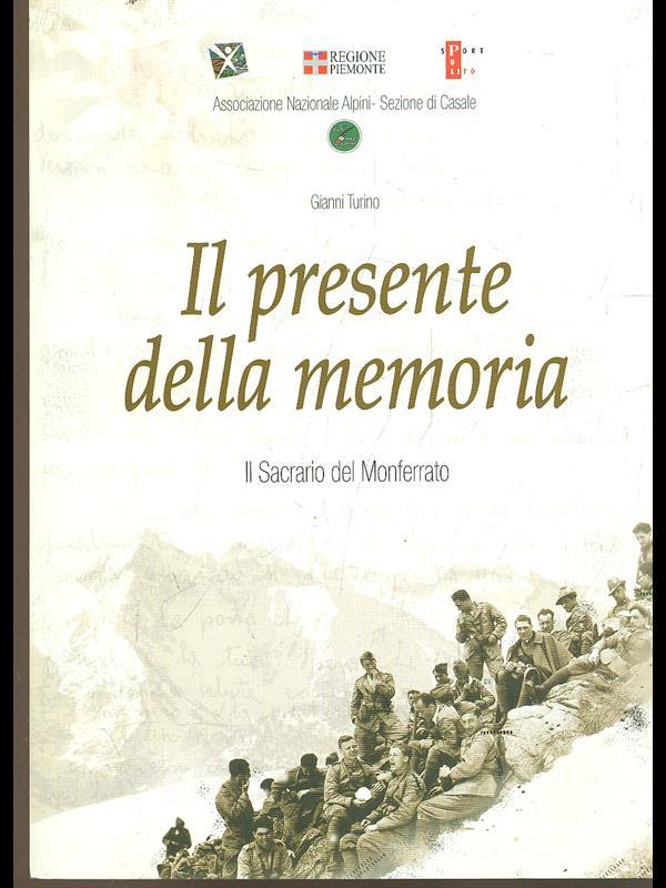 Il presente della memoria. Il Sacrario del Monferrato