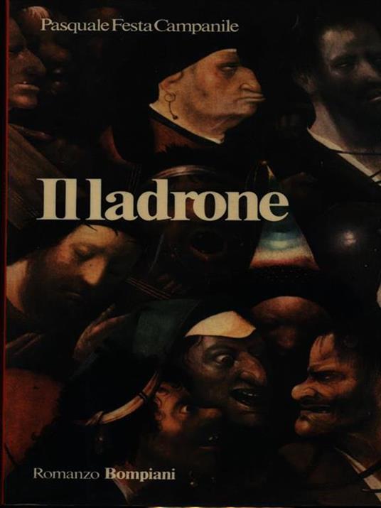 Il ladrone - Pasquale Festa Campanile - copertina