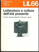 Letteratura e cultura dell'età presente