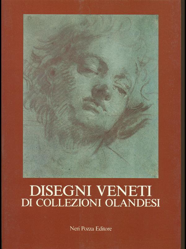 Disegni veneti di collezioni olandesi