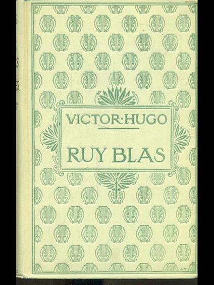 Ruy Blas - Victor Hugo - copertina