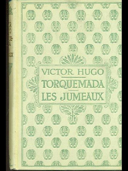 Toquemada. Les jumeaux - Victor Hugo - copertina