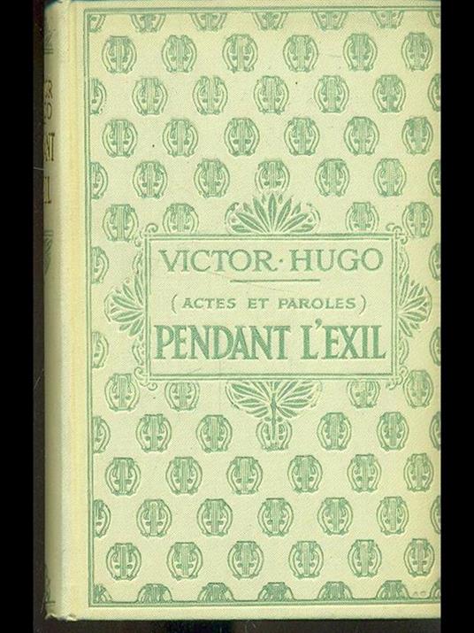 Pendant l'exil - Victor Hugo - copertina