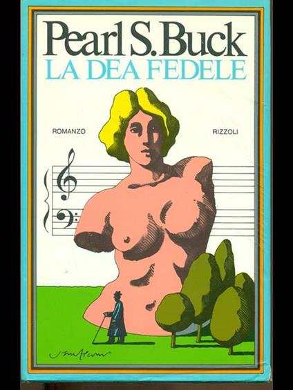 La Dea fedele - Pearl S. Buck - copertina