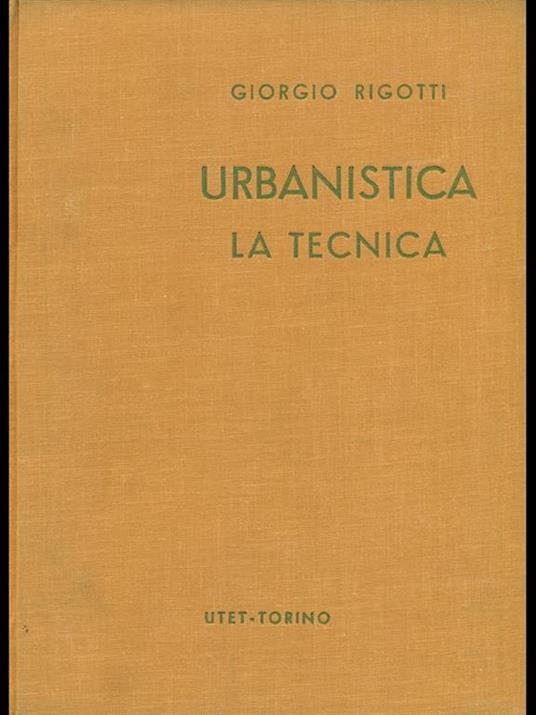 Ubanistica: La tecnica. La composizione - copertina